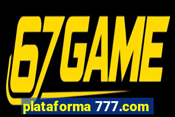 plataforma 777.com